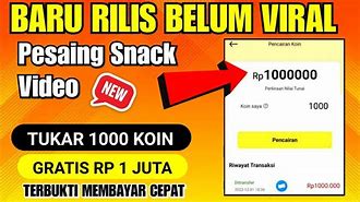 Apk Penghasil Uang Mirip Snack Video 2022 Terbaru Gratis Online